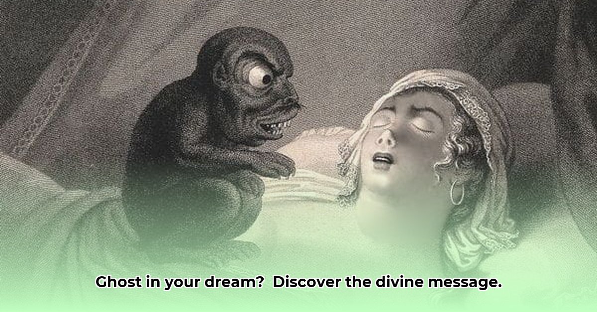 biblical-meaning-of-ghost-in-a-dream